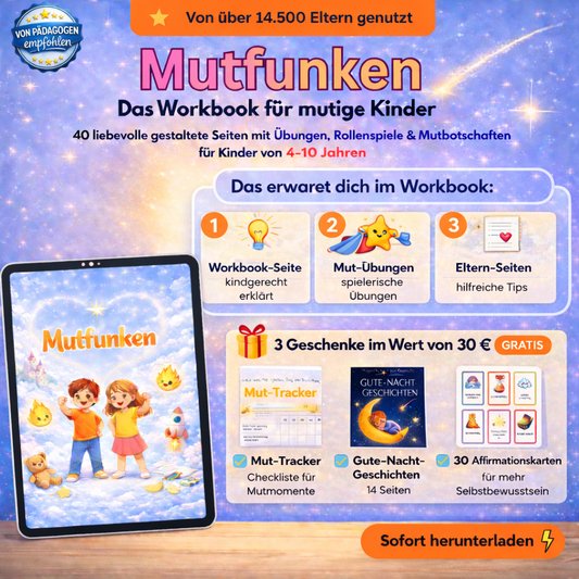 Mutfunken - Stärke das Selbstvertrauen deines Kindes